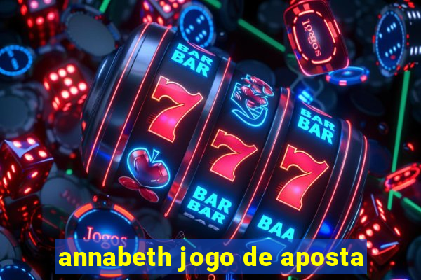 annabeth jogo de aposta